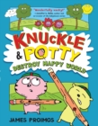 Image for Knuckle and Potty Destroy Happy World