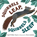 Image for Squirrels leap, squirrels sleep