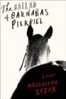 Image for The Ballad of Barnabas Pierkiel