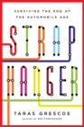 Image for Straphanger: Saving Our Cities and Ourselves from the Automobile