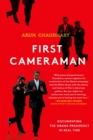 Image for First Cameraman: Documenting the Obama Presidency in Real Time