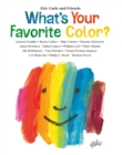 Image for What&#39;s Your Favorite Color?