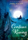 Image for Centaur Rising