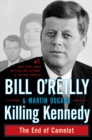 Image for Killing Kennedy: The End of Camelot
