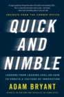 Image for Quick and Nimble: Lessons from Leading CEOs on How to Create a Culture of Innovation - Insights from The Corner Office