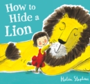 Image for How to Hide a Lion