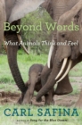 Image for Beyond words: what animals think and feel