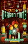 Image for Secrets of the dragon tomb