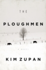 Image for The ploughmen: a novel
