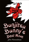 Image for Bunjitsu Bunny&#39;s Best Move