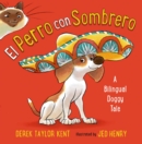 Image for El Perro con Sombrero : A Bilingual Doggy Tale