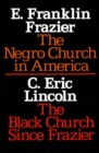 Image for The Negro Church in America/The Black Church Since Frazier