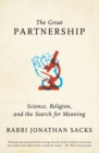 Image for The great partnership  : science, religion, and the search for meaning