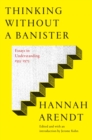 Image for Thinking Without A Banister