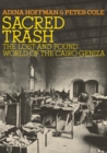 Image for Sacred Trash : The Lost and Found World of the Cairo Geniza