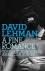 Image for A fine romance: Jewish songwriters, American songs