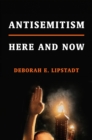 Image for Antisemitism: Here and Now