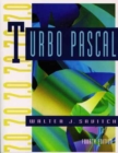 Image for Turbo Pascal 7.0 : An Introduction to the Art and Science of Programming