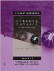 Image for College Physics : A Strategic Approach : v. 2 : Chapters 17-30 : Student Workbook