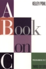 Image for A Book on C