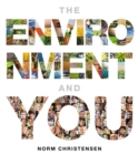 Image for The Environment and You Plus MasteringEnvironmentalScience with Etext -- Access Card Package