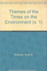 Image for Themes of the &quot;Times&quot; on the Environment