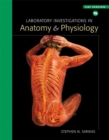 Image for Laboratory Investigations in Anatomy and Physiology