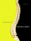 Image for Brief Atlas of the Human Body, A