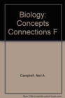 Image for Biology : Concepts Connections F