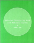 Image for Behavior Change Logbook and Wellness Journal