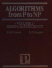 Image for Algorithms from P to  NP, Vol. I : Design and Efficiency