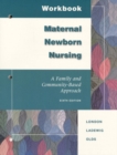 Image for Maternal Newborn Nursing: a Family and Community Based Approach