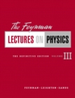 Image for The Feynman Lectures on Physics : v. 3 : Definitive Edition