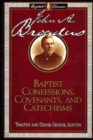 Image for Baptist Confessions, Covenants, and Catechisms