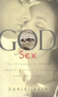 Image for God on Sex : The Creator&#39;s Ideas about Love, Intimacy, and Marriage
