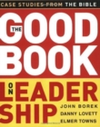 Image for The Good Book on Leadership