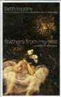 Image for Feathers from My Nest : A Mother&#39;s Reflections
