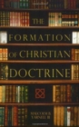 Image for The Formation of Christian Doctrine