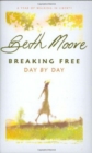 Image for Breaking Free Day by Day : A Year of Walking in Liberty