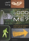 Image for Is God Calling Me?
