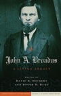 Image for John A. Broadus : A Living Legacy