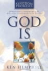 Image for God Is : Devotions Empowered by Biblical Statements of Faith