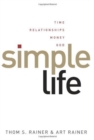 Image for Simple Life : Time, Relationships, Money, God