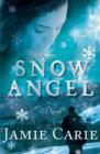 Image for Snow angel: a novel