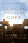 Image for Breaking the Discipleship Code: Becoming a Missional Follower of Jesus