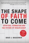Image for Shape of Faith to Come
