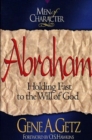 Image for Men of Character: Abraham