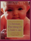 Image for The Complete Book of Christian Parenting and Child Care
