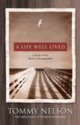 Image for A life well lived: a study of the book of Ecclesiastes