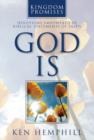 Image for God is: devotions empowered by biblical statements of faith